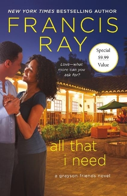 All That I Need: A Grayson Friends Novel book