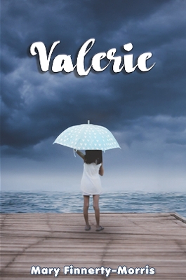 Valerie by Mary Finnerty-Morris