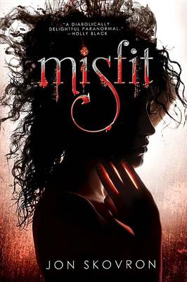 Misfit by Jon Skovron