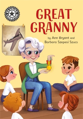 Reading Champion: Great Granny: Independent Reading 12 book