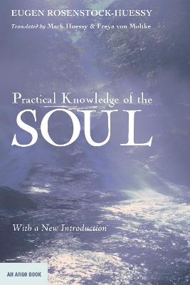 Practical Knowledge of the Soul book