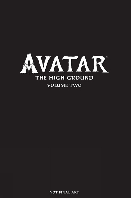 Avatar: The High Ground Volume 2 book