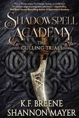 Shadowspell Academy: The Culling Trials book