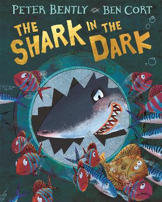 The The Shark in the Dark by Peter Bently