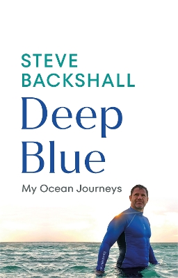 Deep Blue: My Ocean Journeys book