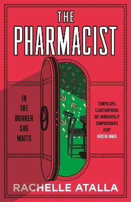 The Pharmacist: The most gripping and unforgettable debut by Rachelle Atalla