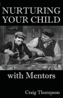 Nurturing Your Child with Mentors book
