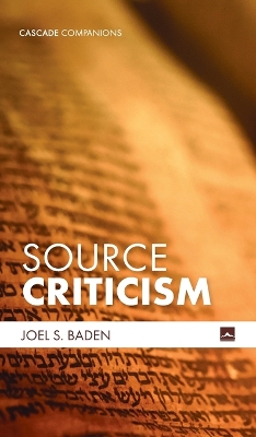 Source Criticism by Joel S Baden