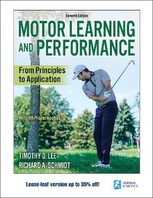 Motor Learning and Performance: From Principles to Application book