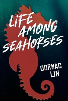 Life Among Seahorses book