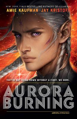 Aurora Burning: The Aurora Cycle 2 book