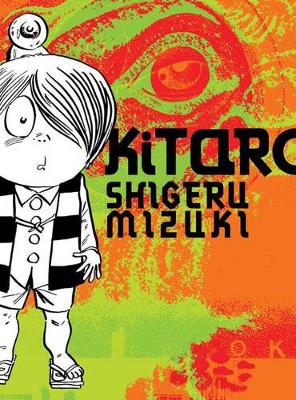 Kitaro by Shigeru Mizuki