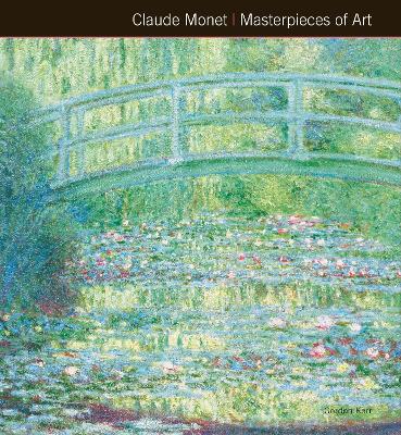 Claude Monet Masterpieces of Art book