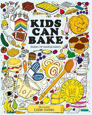 Kids Can Bake: Recipes for Budding Bakers book