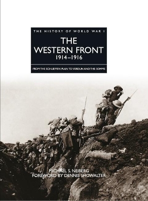 The Western Front 1914–1916: From the Schlieffen Plan to Verdun and the Somme book
