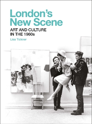 London's New Scene: Art and Culture in the 1960s book