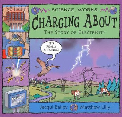 Charging about by Jacqui Bailey
