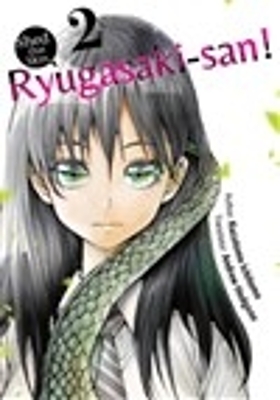 Shed that Skin, Ryugasaki-san! Vol. 2 book