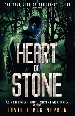 Heart of Stone: A Time Travel Thriller book