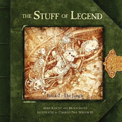 The Stuff of Legend, Book 2: The Jungle book