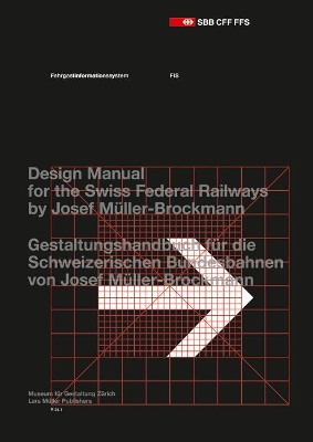 Passenger Information System: Design Manual for the Swiss Federal Railways by Josef Muller-Brockmann book