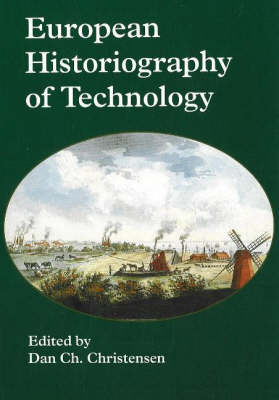 European Historiography of Technology book