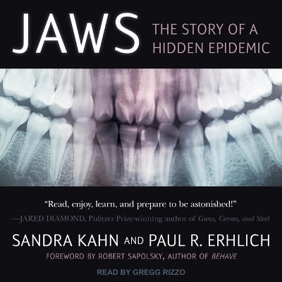Jaws: The Story of a Hidden Epidemic by Robert M Sapolsky