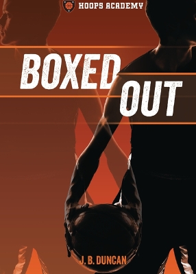 Hoops Academy: Boxed Out book