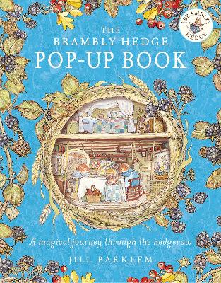 The Brambly Hedge Pop-Up Book (Brambly Hedge) book