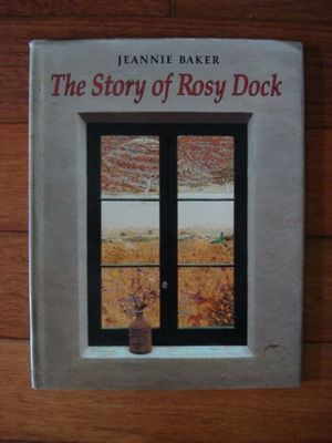 The Story of Rosy Dock by Jeannie Baker