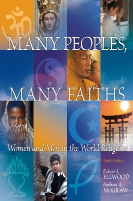 Many Peoples, Many Faiths by Robert S. Ellwood