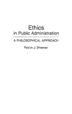 Ethics in Public Administration book