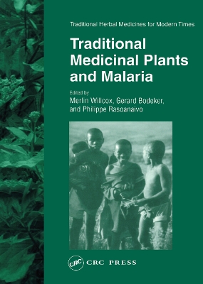 Traditional Medicinal Plants and Malaria book