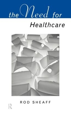 Need For Health Care book