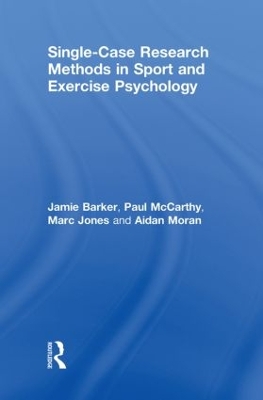 Single-Case Research Methods in Sport and Exercise Psychology book