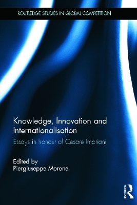 Knowledge, Innovation and Internationalisation by Piergiuseppe Morone