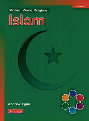 Modern World Religions: Islam Pupil Book Core book