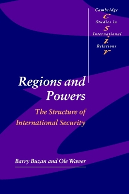 Regions and Powers by Barry Buzan