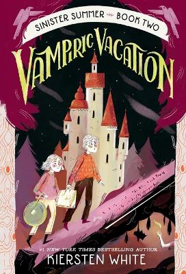 Vampiric Vacation by Kiersten White