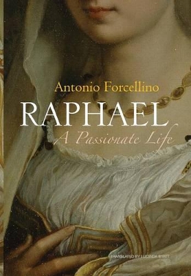 Raphael by Antonio Forcellino