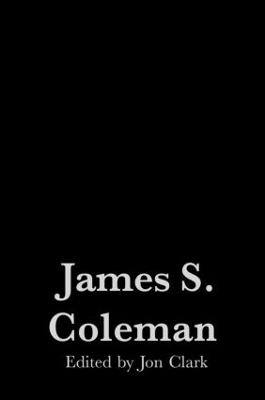 James S.Coleman by Jon Clark