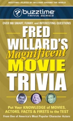 Fred Willards Magnificent Movie Trivia book