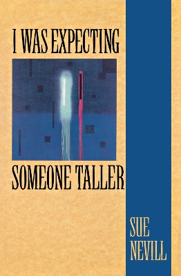 I Was Expecting Someone Taller book