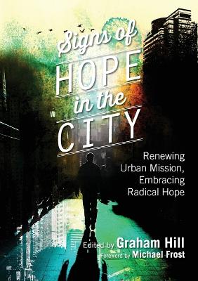 Signs of Hope in the City book