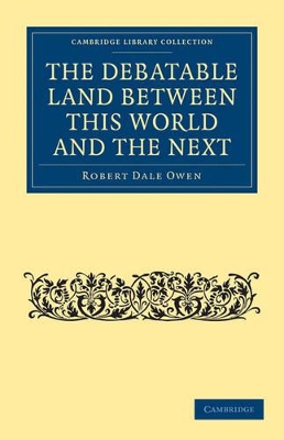Debatable Land between this World and the Next book