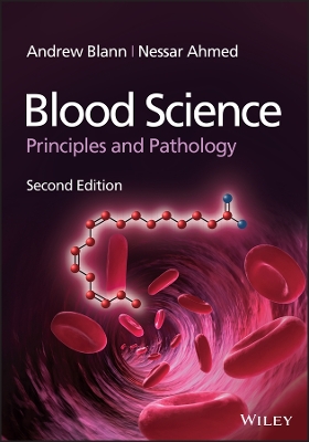 Blood Science: Principles and Pathology book