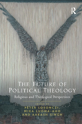 The Future of Political Theology by Péter Losonczi