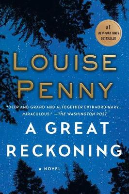 A Great Reckoning by Louise Penny