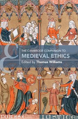 The Cambridge Companion to Medieval Ethics book