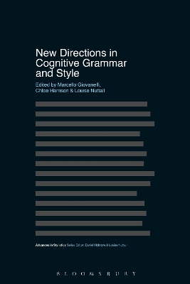 New Directions in Cognitive Grammar and Style by Dr Marcello Giovanelli